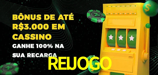 REIJOGO melhor bônus de depósito